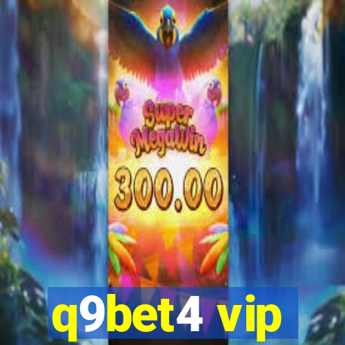 q9bet4 vip